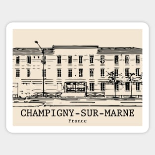 Champigny-sur-Marne - France Sticker